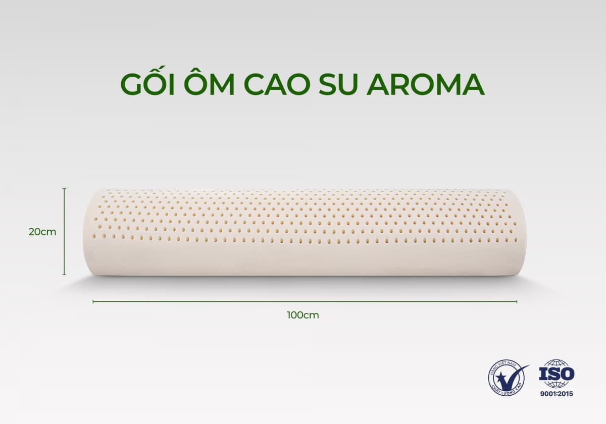 Gối ôm cao su thiên nhiên Aroma